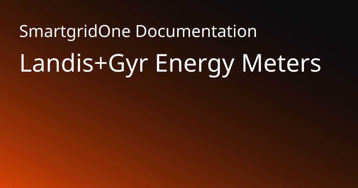 Landis+Gyr | SmartgridOne Documentation