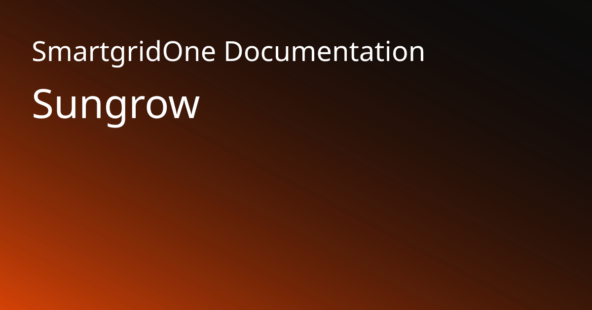 Sungrow | SmartgridOne Documentation