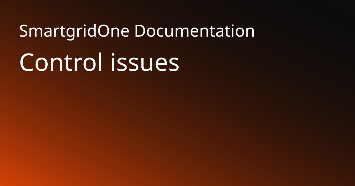 Control issues | SmartgridOne Documentation